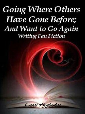 cover image of Going Where Others Have Gone Before; and Want to Go Again